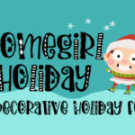 Homegirl Holiday Font Poster 1