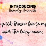 Homely Hannah Font Poster 3