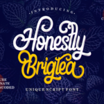 Honestly Brigtea Font Poster 1