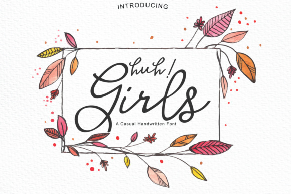 Huh! Girls Font Poster 1