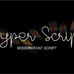Hyper Script Font Poster 1