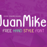 JuanMikes Font Poster 1