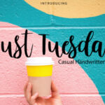 Just Tuesday Font Poster 1