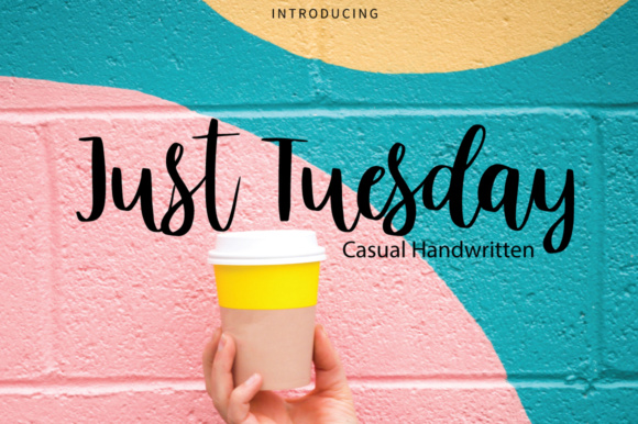 Just Tuesday Font Poster 1