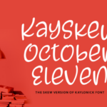 Kayskew October Eleven Font Poster 1