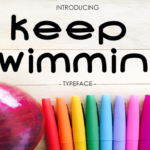 Keep Swimming Font Poster 1