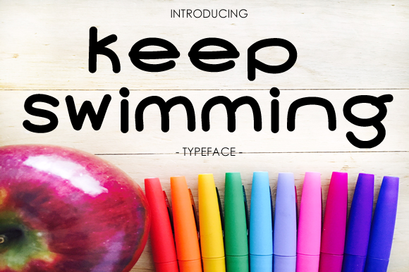 Keep Swimming Font Poster 1