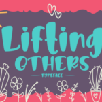Lifting Others Font Poster 1