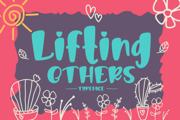 Lifting Others Font Poster 1