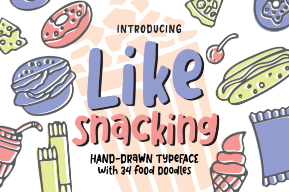 Like Snacking Font Poster 1