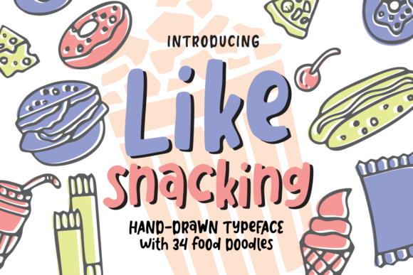 Like Snacking Font