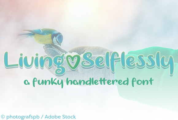 Living Selflessly Font Poster 1