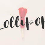 Lollipop Font Poster 1