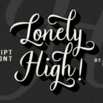 Lonely High Font Poster 1