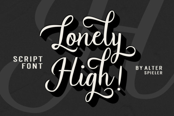Lonely High Font