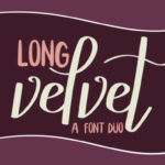 Long Velvet Font Poster 1