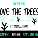 Love the Trees Font Poster 2