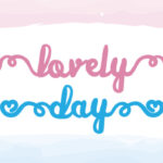 Lovely Day Font Poster 1