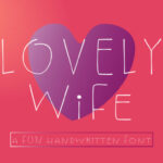 Lovely Wife Font Poster 1