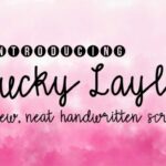 Lucky Layla Font Poster 1