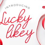 Lucky Likey Script Font Poster 1