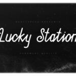 Lucky Station Font Poster 1