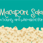 Macaroni Salad Font Poster 1