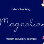 Magnolia Font Poster 1