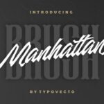 Manhattan Brush Font Poster 1