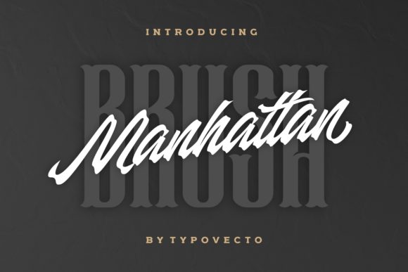 Manhattan Brush Font Poster 1