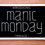 Manic Monday Font Poster 1
