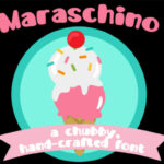Maraschino Font Poster 1