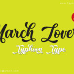 March Lovers Font Poster 1