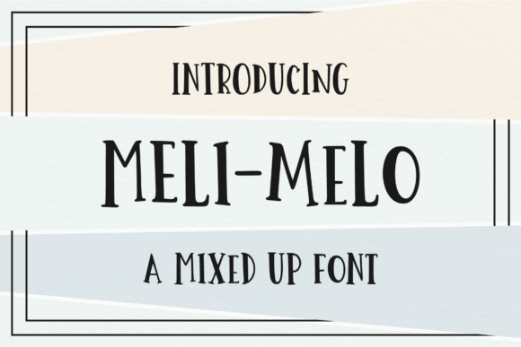 Meli Melo Font Poster 1