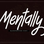 Mentally Font Poster 1