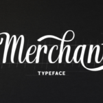 Merchant Font Poster 1