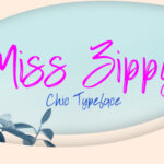 Miss Zippy Font Poster 5