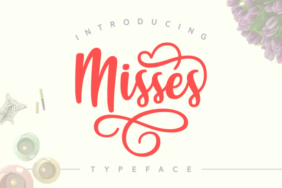 Misses Font