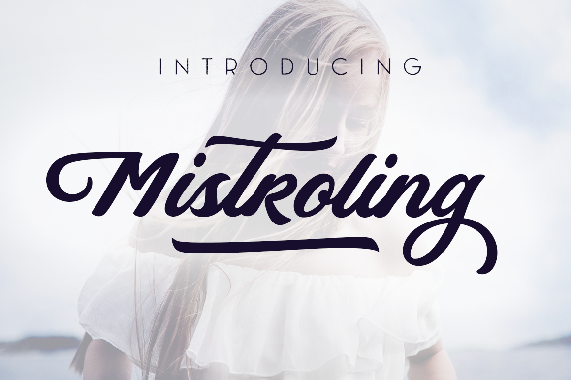 Mistroling Font