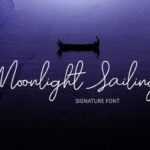 Moonlight Sailing Script Font Poster 1