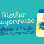 Mother Mayonnaise Font Poster 1