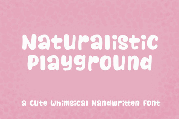 Naturalistic Playground Font Poster 1