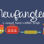 Newfangled Font Poster 1