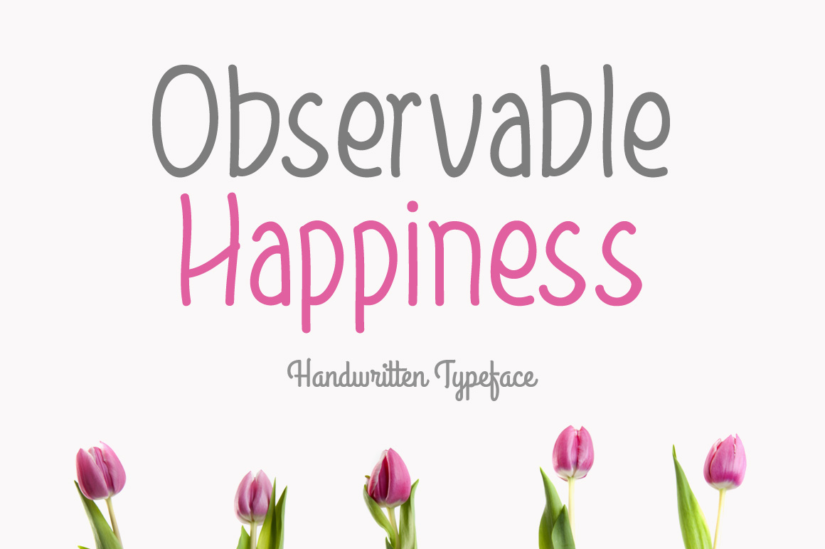 Observable Happiness Font