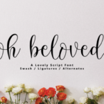 Oh Beloved Font Poster 1