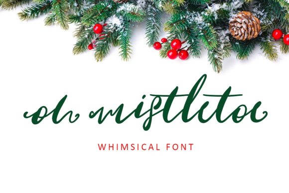 Oh Mistletoe Font Poster 1