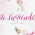 Oh Surrender Font Poster 1