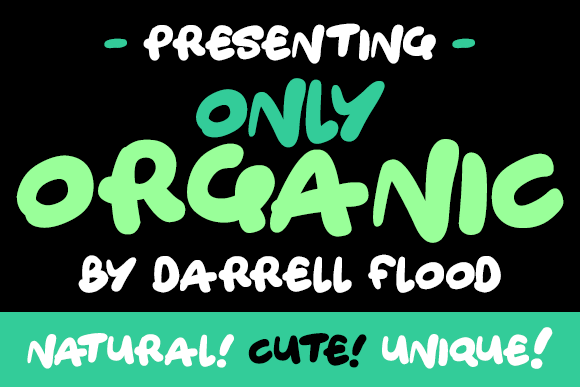 Only Organic Font Poster 1