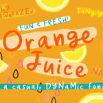 Orange Juice Font Poster 1