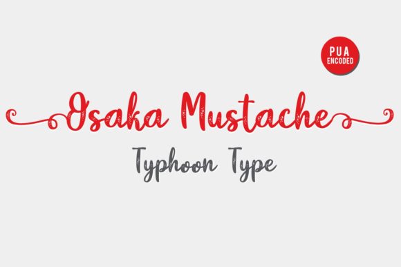 Osaka Mustache Font